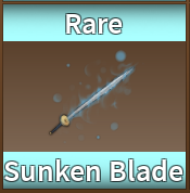 Sunken Blade, King Legacy Wiki